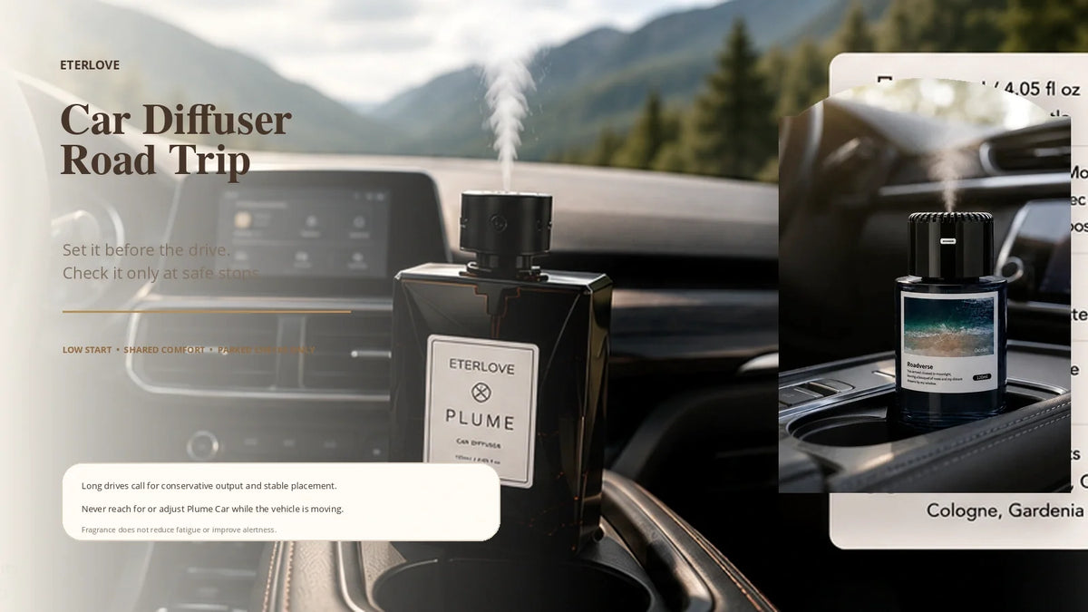 EterLove Plume Car Scent Diffuser in a scenic road trip setting with guidance to use conservative output and make adjustments only at safe stops